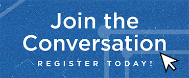 Join the Conversation. Register today!